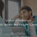 Fiery spark with 200+ best quotes or responses to "stay in your lane," showcasing witty comebacks for all.