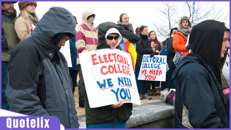 Quotes About the Electoral College