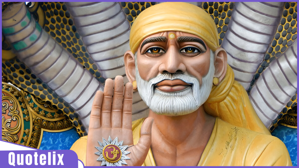 Life-Positive Sai Baba Quotes